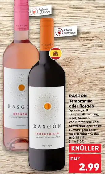 Kaufland RASGÓN Tempranillo oder Rosado 0,75 L-Fl. Angebot