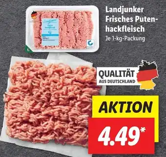 Lidl Landjunker Frisches Putenhackfleisch 1 kg Angebot