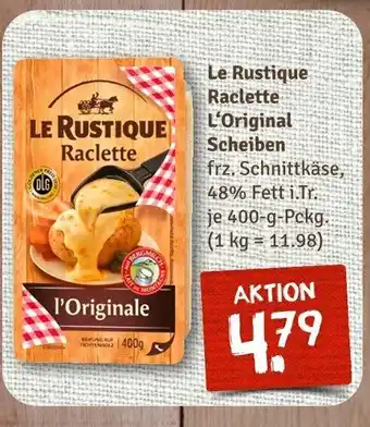 nahkauf Le Rustique Raclette L'Original Scheiben je 400 g Angebot