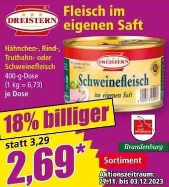 Norma DREISTERN Fleisch im eigenen Saft 400 g Dose Angebot