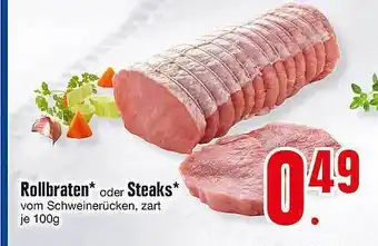 Edeka Rollbraten oder Steaks Angebot