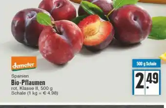 Edeka Spanien Bio-pflaumen Demeter Angebot