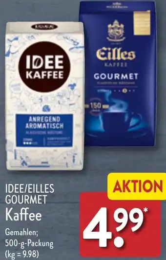 Aldi Nord IDEE/EILLES GOURMET Kaffee 500 g Packung Angebot