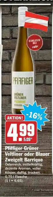 Hit Pfiffiger Gruner Veltliner Oder Blauer Zweigelt Barrique Angebot
