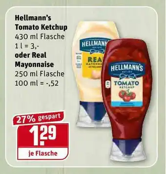 REWE Kaufpark Hellmann's Tomato Ketchup, Oder Real Mayonaise Angebot