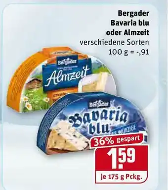 REWE Kaufpark Bergader Bavaria Blu Oder Almzeit Angebot