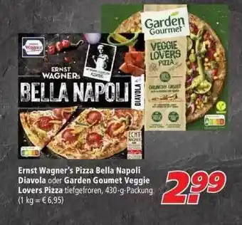 Marktkauf Ernst Wagner's Pizza Bella Napoli Diavoli Oder Garden Goumet Veggie Lovers Pizza Angebot