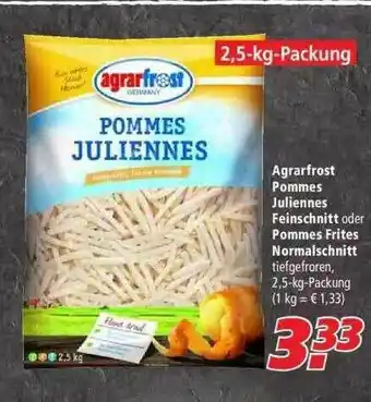 Marktkauf Agrarfrost Pommes Juliennes Feinschnitt Oder Pommes Frites Normalschnitt Angebot