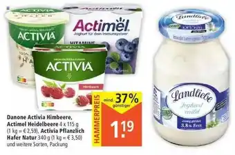 Marktkauf Danone Activia Himbeere Actimel Heidelbeere Activia Pflanzlich Hafer Natur Angebot