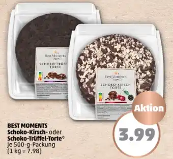 PENNY BEST MOMENTS Schoko-Kirsch oder Schoko Trüffel Torte 500 g Packung Angebot