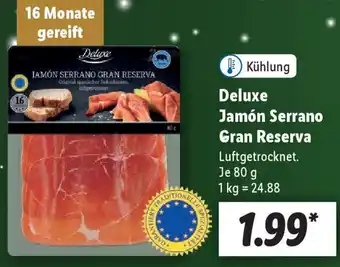 Lidl Deluxe Jamón Serrano Gran Reserva 80 g Angebot