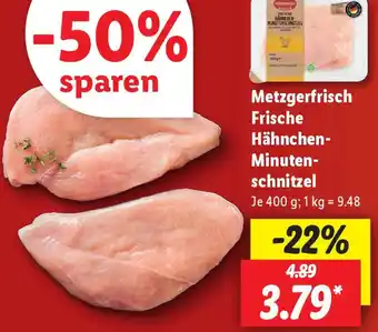 Lidl Metzgerfrisch Frische Hähnchen Minutenschnitzel 400 g Angebot