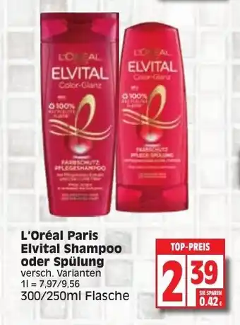 Edeka L'Oreal Paris Elvital Shampoo oder Spulung Angebot