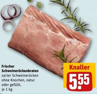 REWE Frischer Schweinerückenbraten 1 kg Angebot