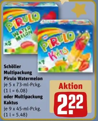 REWE Schöller Multipackung Pirulo Watermelon 5 x 73-ml oder Multipackung Kaktus 9x45 ml Pckg. Angebot