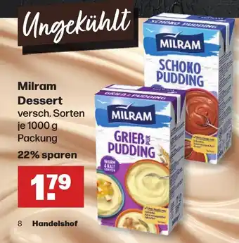 Handelshof Milram Dessert je 1000 g Angebot