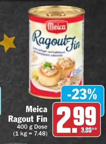 Hit Meica Ragout Fin 400 g Dose Angebot