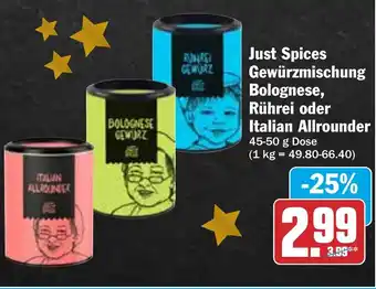 Hit Just Spices Gewürzmischung Bolognese, Rührei oder Italian Allrounder 45-50 g Dose Angebot