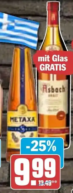 Hit Metaxa 5 Sterne, Metaxa Ouzo, Greek Orange oder Asbach Uralt 0,7 l Flasche Angebot