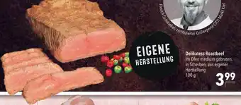 CITTI Markt Delikatess-Roastbeef im Ofen medium gebraten, in Scheiben, aus eigener Herstellung 100 g Angebot