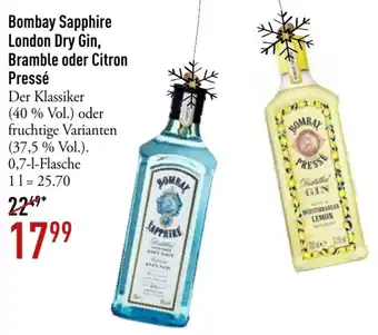 Galeria Markthalle Bombay Sapphire London Dry Gin, Bramble oder Citron Pressé 0,7 L Flasche Angebot