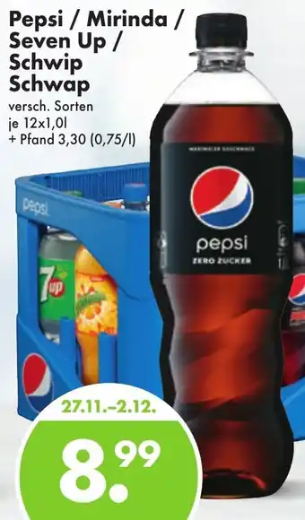 Trink und Spare Pepsi / Mirinda / Seven Up / Schwip Schwap 12x1,0 L Angebot