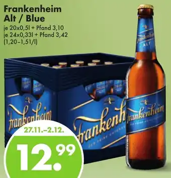 Trink und Spare Frankenheim Alt / Blue 20x0,5/24x0,33 L Angebot