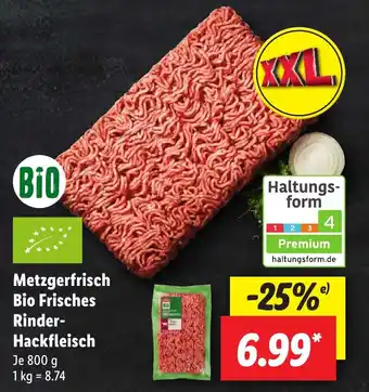 Lidl Metzgerfrisch Bio Frisches Rinder-Hackfleisch 800 g Angebot