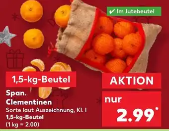 Kaufland Span. Clementinen 1,5 kg Beutel Angebot