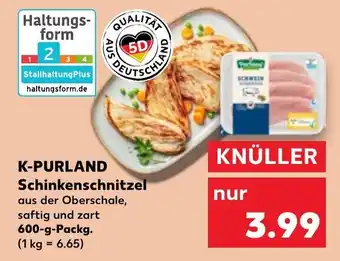 Kaufland K-PURLAND Schinkenschnitzel 600 g Packg. Angebot