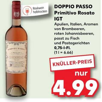 Kaufland DOPPIO PASSO Primitivo Rosato IGT 0,75 l Fl. Angebot