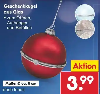 Netto Marken-Discount Geschenkkugel aus Glas Angebot