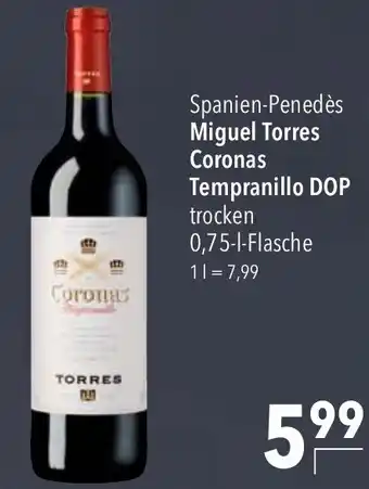 CITTI Markt Miguel Torres Coronas Tempranillo DOP trocken 0,75L Angebot