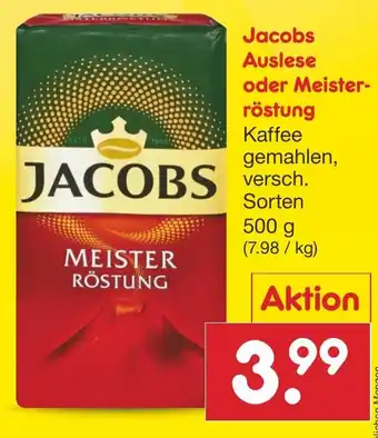 Netto Marken-Discount Jacobs Auslese oder Meister-röstung 500 g Angebot