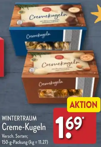 Aldi Nord WINTERTRAUM Creme-Kugeln 150 g Packung Angebot