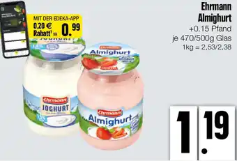 Edeka Xpress Ehrmann Almighurt 470/500 g Glas Angebot