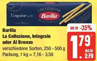 Marktkauf Barilla La Collezione, Integrale oder Al Bronzo 250 - 500 g Packung Angebot