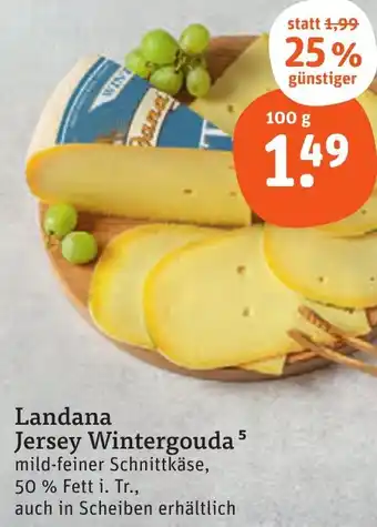 tegut Landana Jersey Wintergouda 100 g Angebot