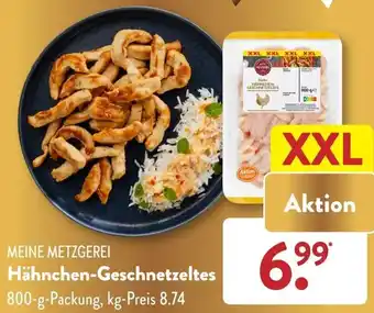 Aldi Süd MEINE METZGEREI Hähnchen-Geschnetzeltes 800 g Packung Angebot