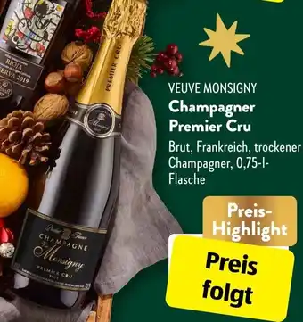 Aldi Süd VEUVE MONSIGNY Champagner Premier Cru 0,75 L Flasche Angebot