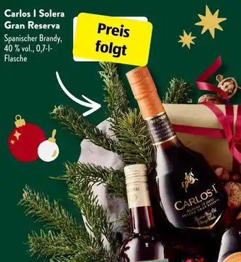 Aldi Süd Carlos I Solera Gran Reserva 0,7 L Flasche Angebot