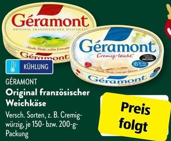 Aldi Süd GÉRAMONT Original französischer Weichkäse 150-200 g Packung Angebot
