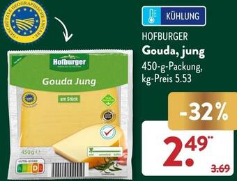 Aldi Süd HOFBURGER Gouda, jung 450 g Packung Angebot
