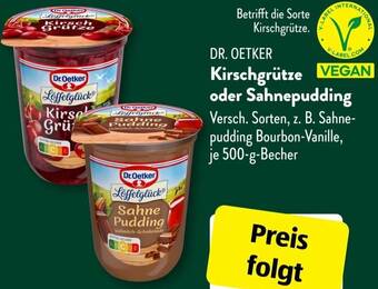 Aldi Süd DR. OETKER Kirschgrütze oder Sahnepudding 500 g Becher Angebot