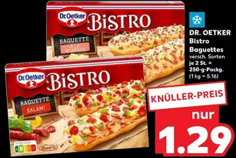 Kaufland DR. OETKER Bistro Baguettes 250 g Packg. Angebot