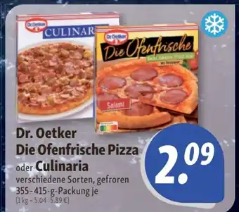 Nah & Frisch Dr. Oetker Die Ofenfrische Pizza oder Culinaria verschiedene Sorten, gefroren 355-415-g Angebot