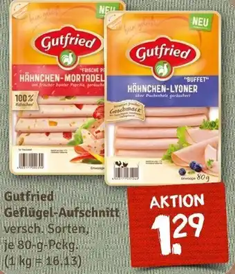 nahkauf Gutfried Geflügel-Aufschnitt versch. Sorten, je 80-g-Pckg. Angebot