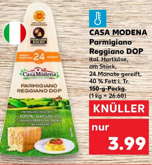 CASA MODENA Parmigiano Reggiano DOP 150 g Packg. Angebot bei Kaufland