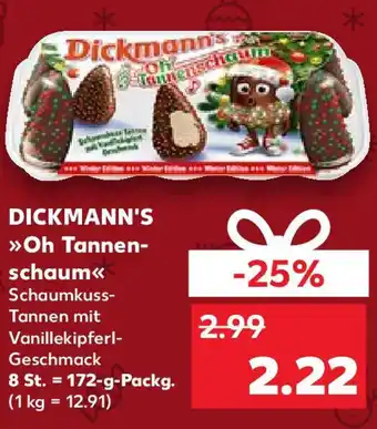 Kaufland DICKMANN'S >>Oh Tannen-schaum<<  175 g Packg. Angebot