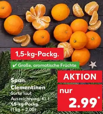 Kaufland Span. Clementinen 1,5 kg Packg. Angebot